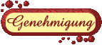genehmigung